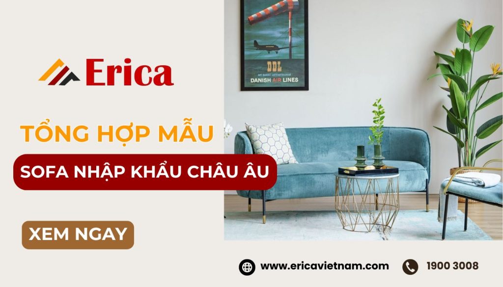 Mẫu Sofa Nhập Khẩu Châu Âu Cao Cấp Được Ưa Chuộng