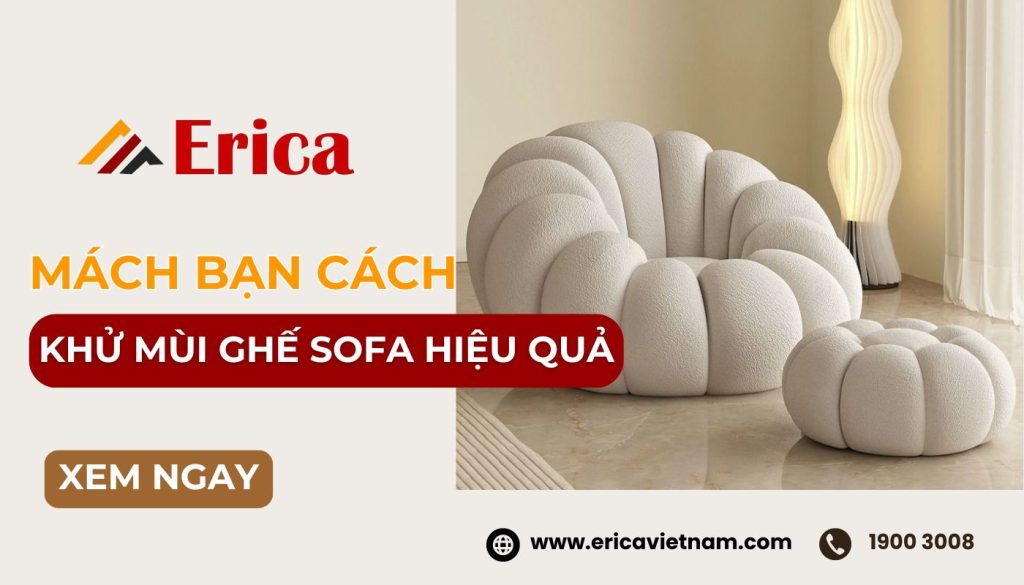 Những kinh nghiệm khử mùi hôi đệm ghế sofa