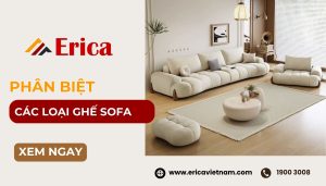 Phân biệt các kiểu ghế sofa phổ biến trên thị trường