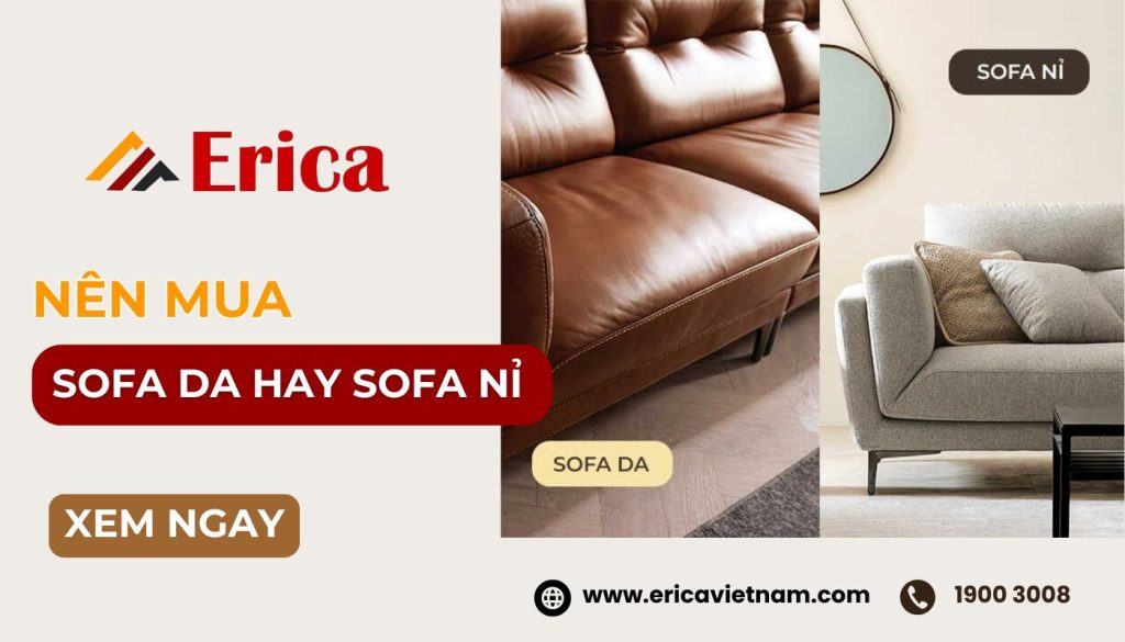 Nên mua sofa vải hay da hay nỉ