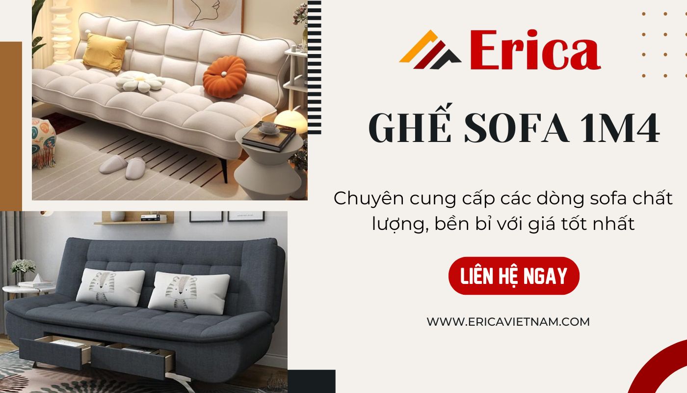 Chọn mua sofa 1m4 chất lượng, đẹp mắt tại ERICA Chọn mua sofa 1m4 chất lượng, đẹp mắt tại ERICA