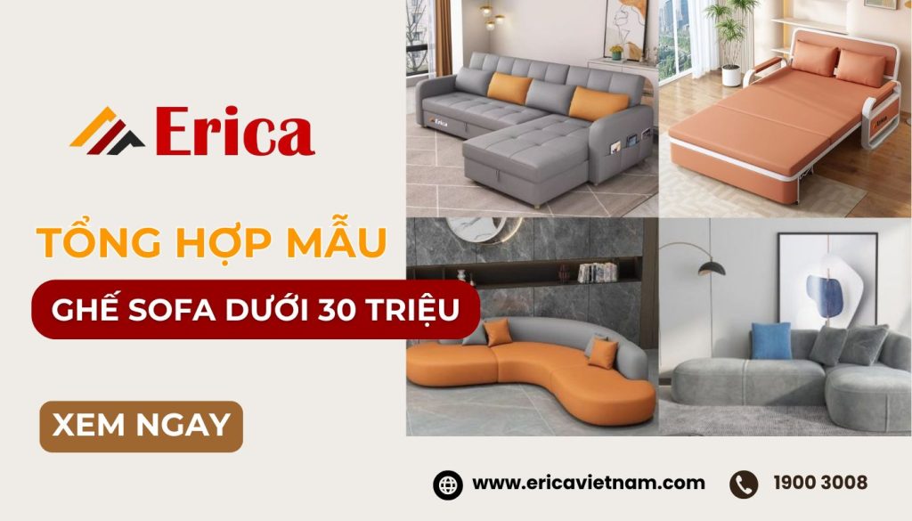Khám phá các dòng ghế sofa rẻ hơn 30 triệu chất lượng được yêu thích nhất hiện nay