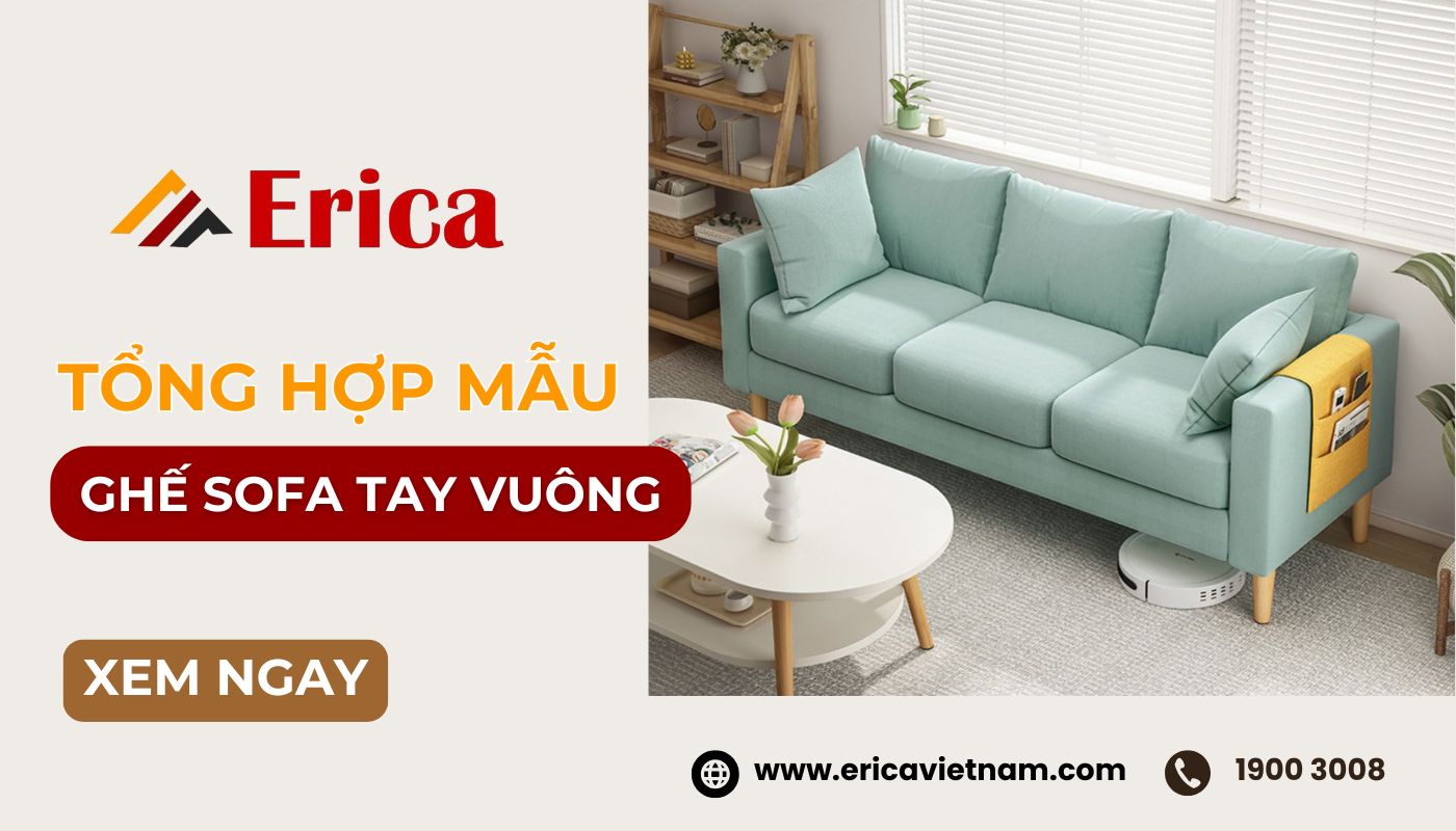 mẫu ghế sofa tay vuông hiện đại, nâng tầm đẳng cấp không gian phòng khách