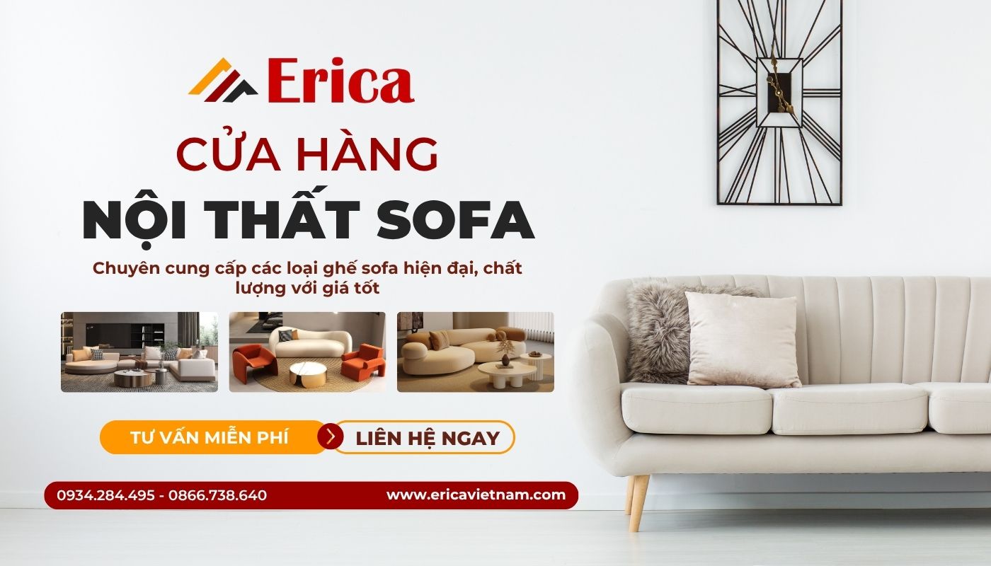 Mua ghế sofa đẹp giá tốt tại Erica Việt Nam
