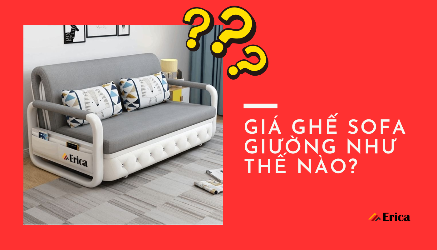 Giá ghế sofa giường như thế nào?