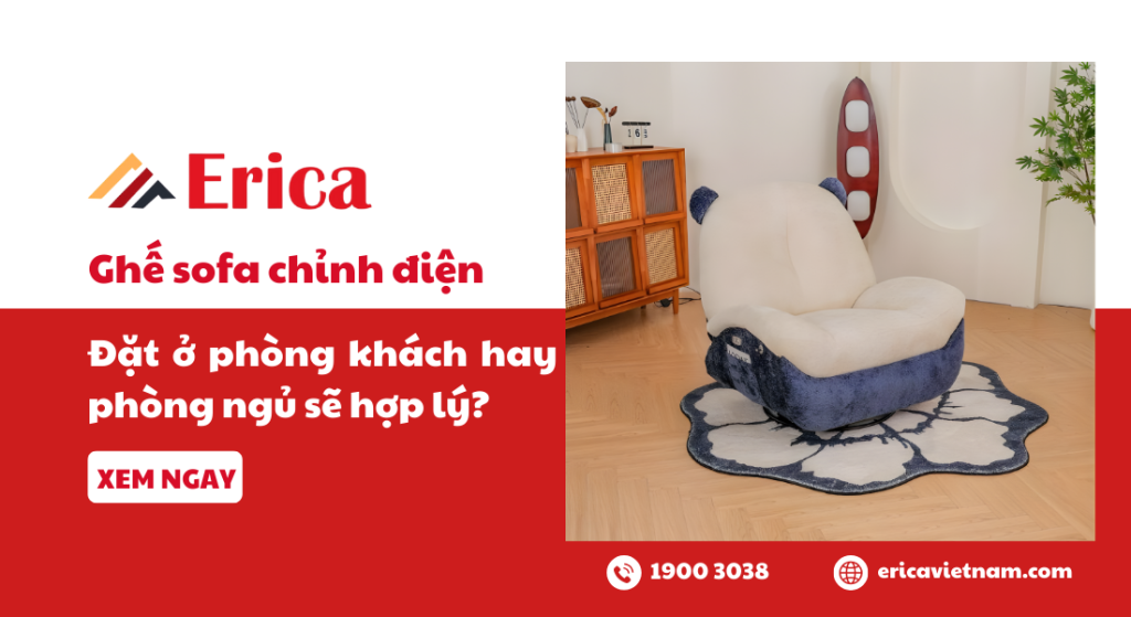 Ghế sofa chỉnh điện đặt ở phòng khách hay phòng ngủ sẽ hợp lý