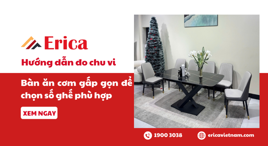 Hướng dẫn đo chu vi bàn ăn cơm gấp gọn để chọn số ghế phù hợp