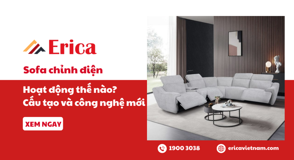 Sofa chỉnh điện họa động như thế nào? Cấu tạo và công nghệ mới