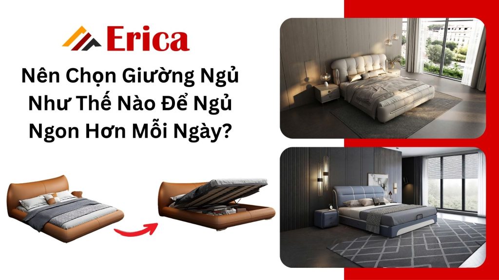 nên chọn giường ngủ như thế nào để ngủ ngon hơn mỗi ngày