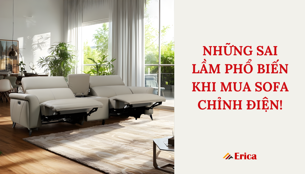 Những sai lầm phổ biến khi mua sofa loại này