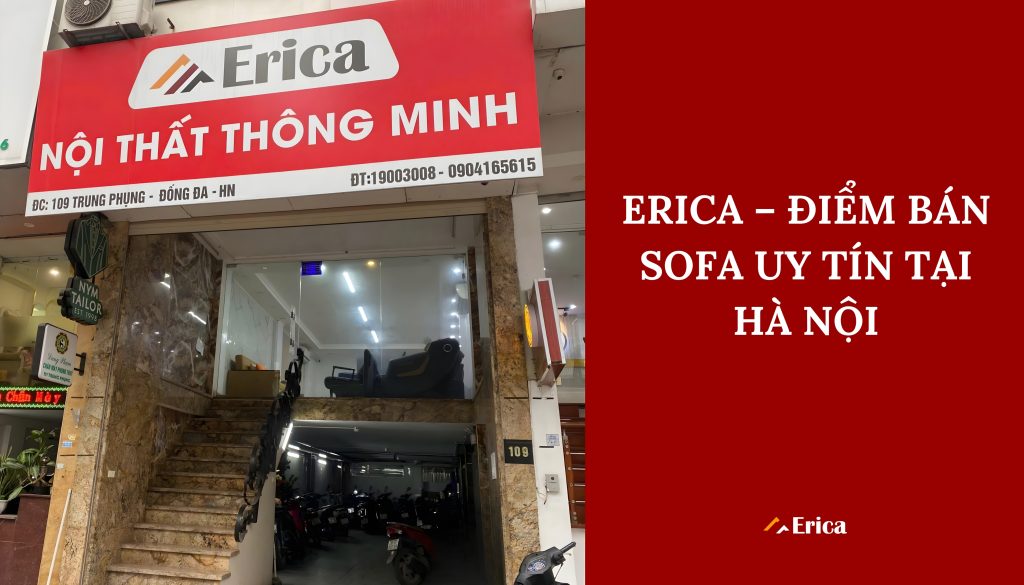 Erica - Nơi bán sofa uy tín & chất lượng