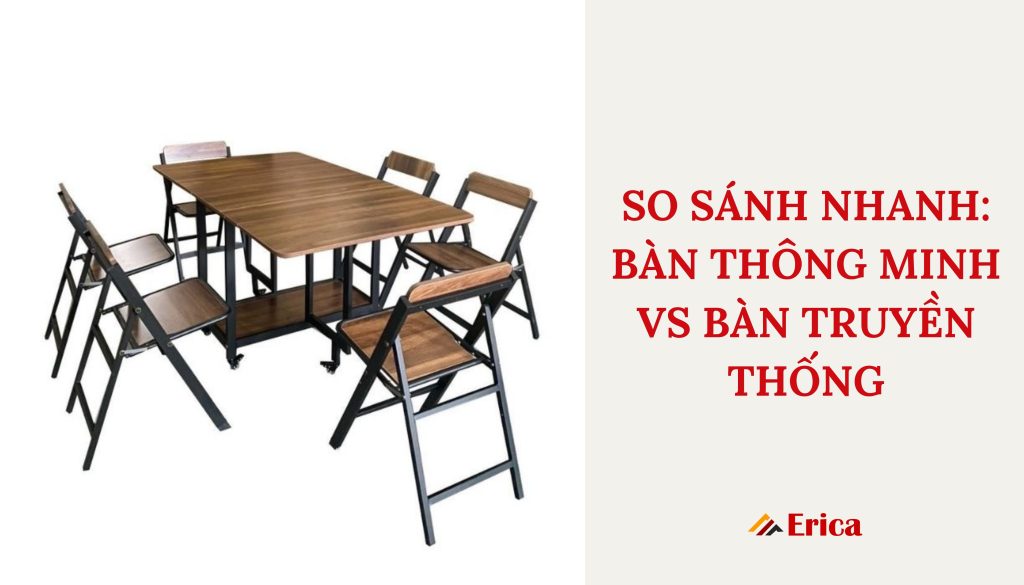So sánh bàn thông minh và bàn truyền thống