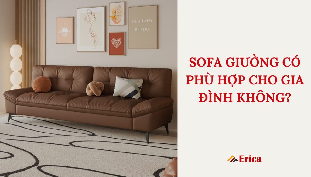 Ghế sofa có phù hợp cho gia đình không?
