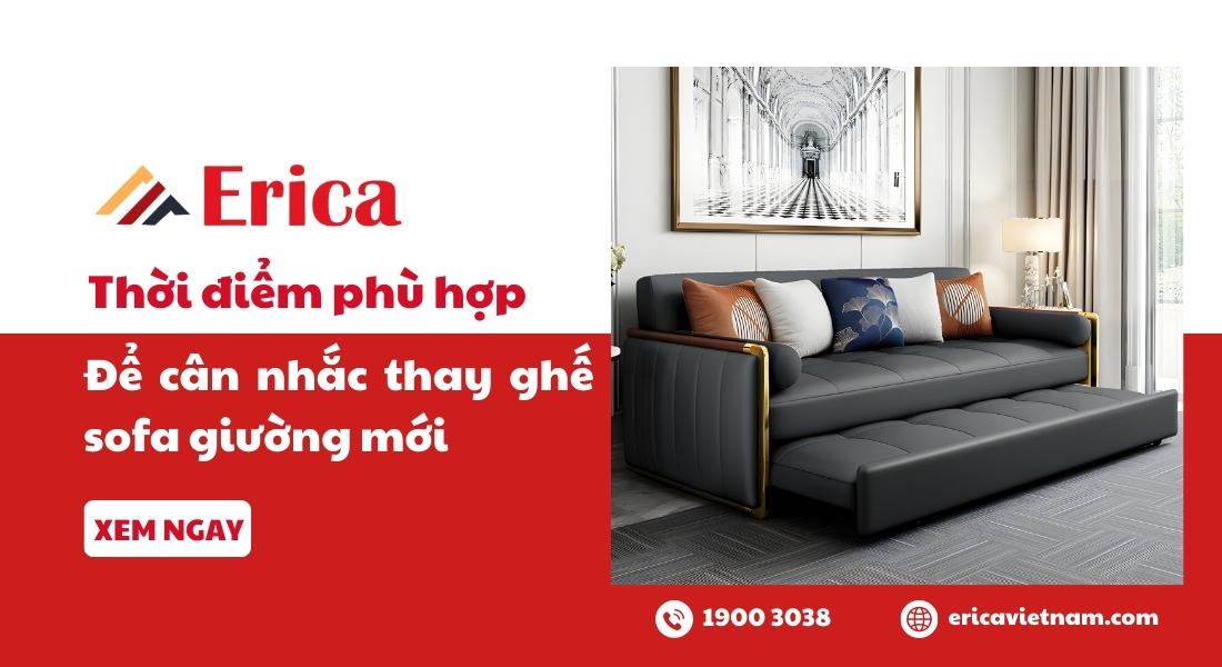 Thời điểm phù hợp để cân nhắc thay thế sofa giường mới