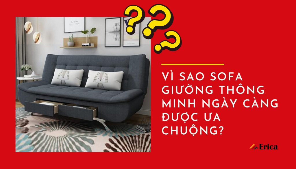 Vì sao sofa giường ngày càng được ưa chuộng?