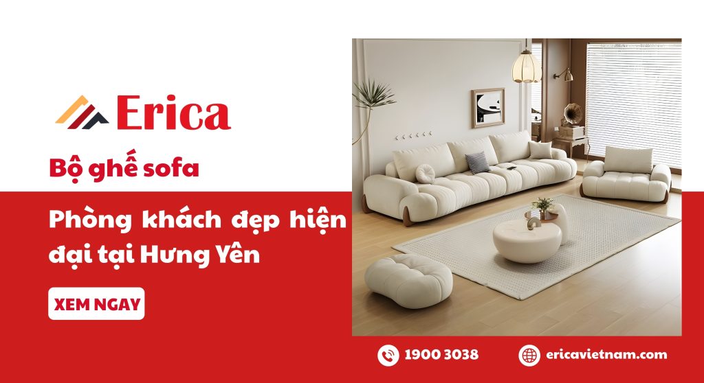 Bộ ghế sofa phòng khách đẹp hiện đại tại Hưng Yên