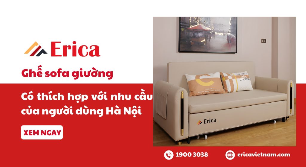 Ghế sofa giường có thích hợp với nhu cầu của người dùng Hà Nội?