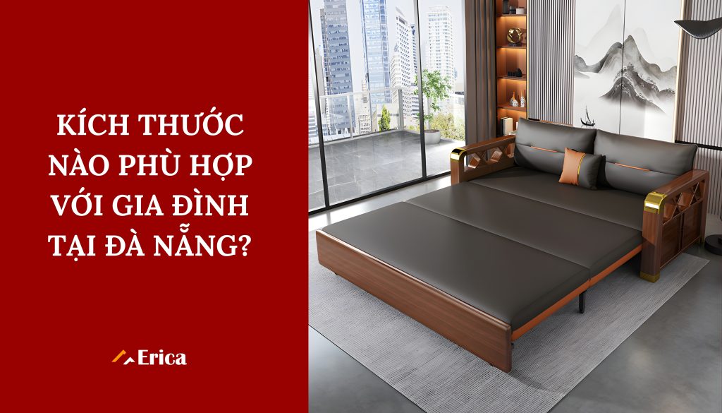 Kích thước nào phù hợp với gia đình tại Đà Nẵng?