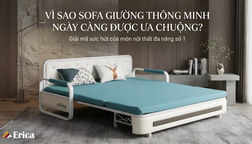Vì sao sofa giường thông minh ngày càng được ưa chuộng?