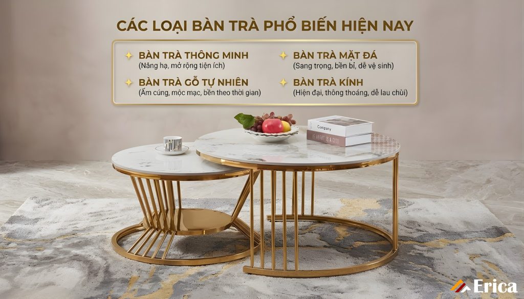 Các loại bàn trà phổ biến hiện nay