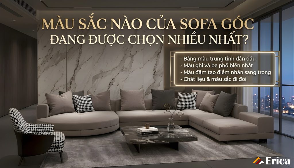 Màu sắc sofa đang được ưa chuộng 