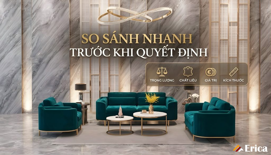 So sánh nhanh trước khi quyết định mua sofa