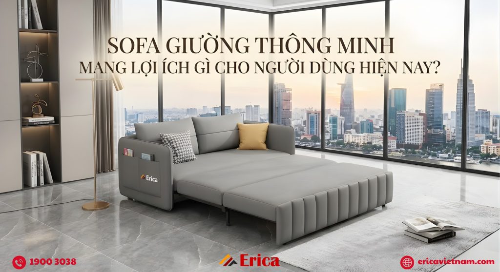Sofa giường thông minh mang lợi ích gì cho người dùng hiện nay?
