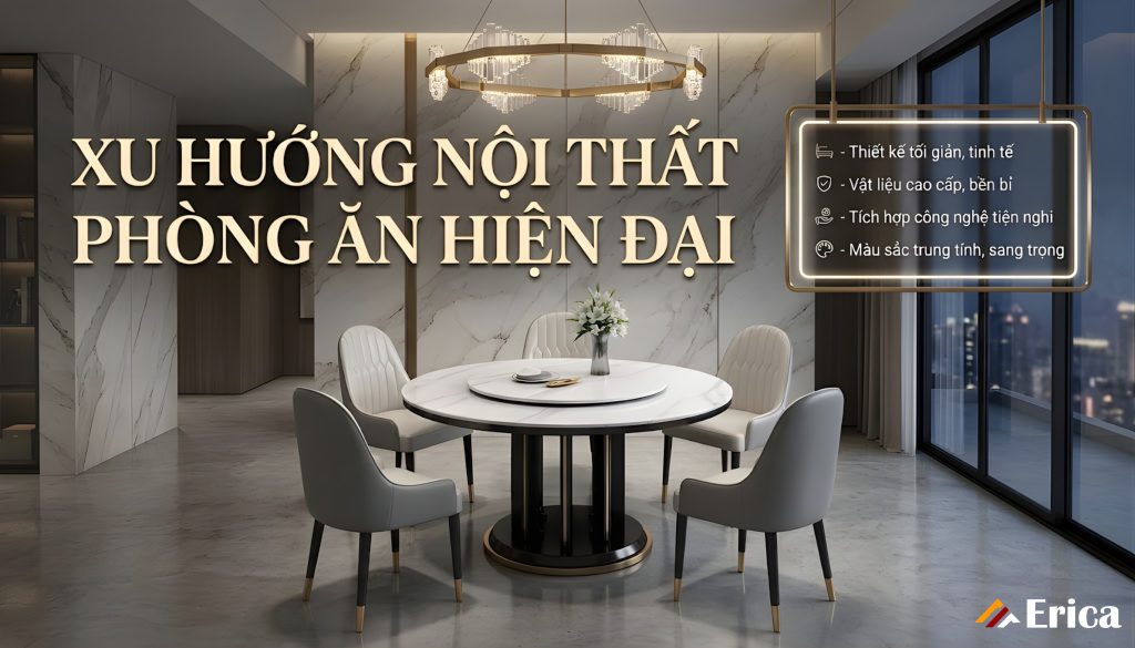 Xu hướng nội thất phòng ăn hiện đại