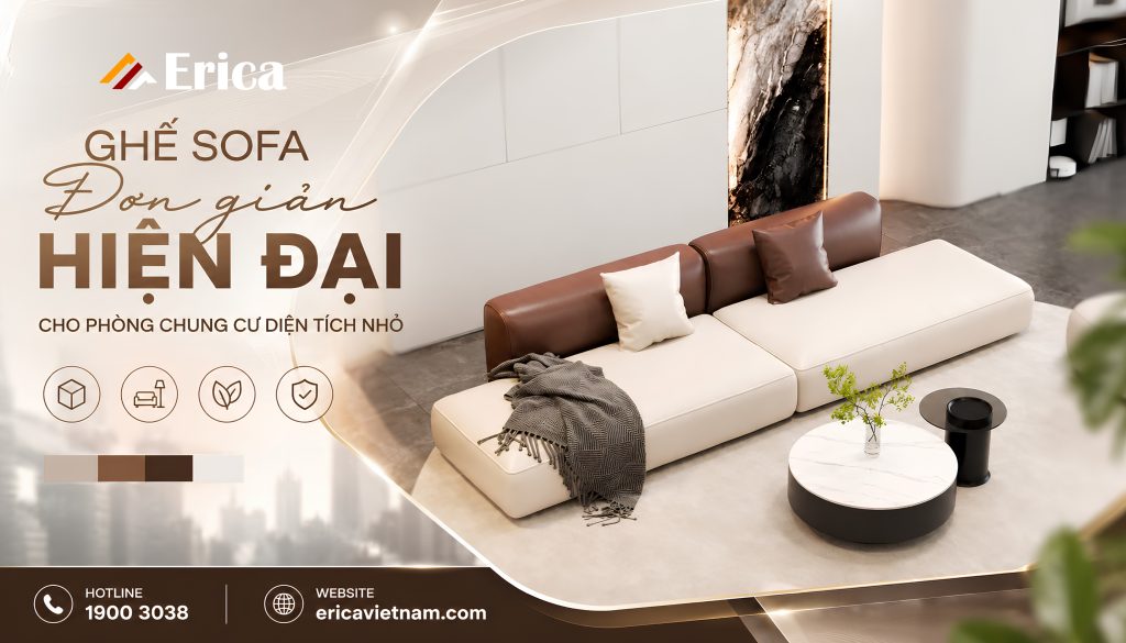 Ghế sofa đơn giản hiện đại cho phòng khách chung cư diện tích nhỏ