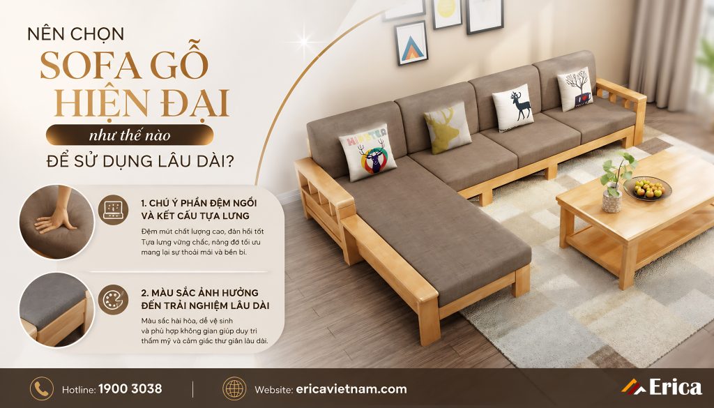 Nên chọn sofa gỗ hiện đại như thế nào dùng lâu dài?