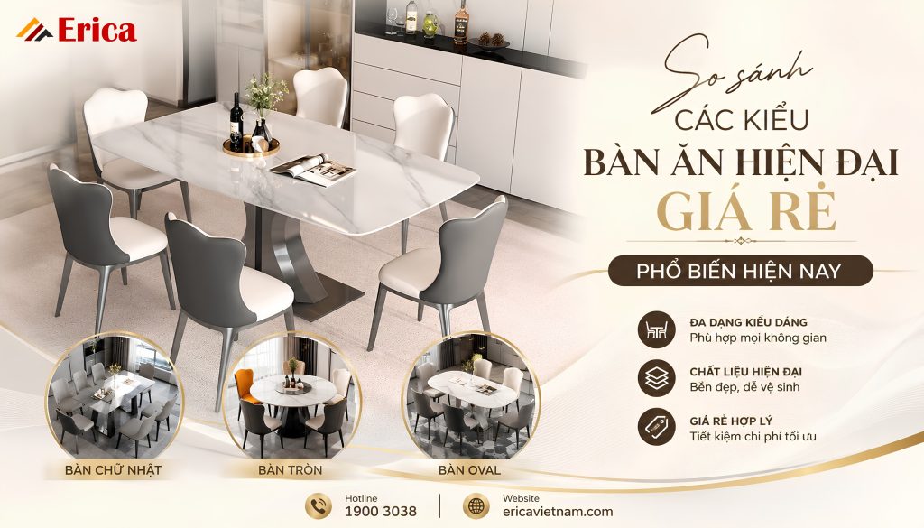 So sánh các kiểu bàn ăn hiện đại