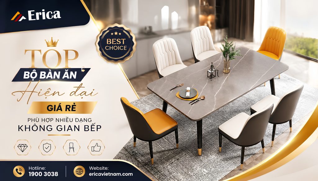 Top bộ bàn ăn hiện đại giá rẻ phù hợp nhiều không gian bếp
