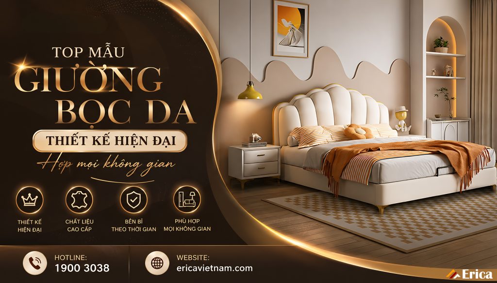 Top mẫu giường bọc da thiết kế hiện đại hợp mọi không gian
