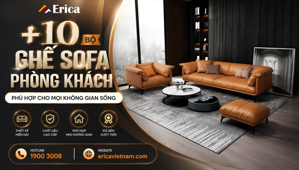 10 Bộ ghế sofa phòng khách phù hợp mọi không gian sống