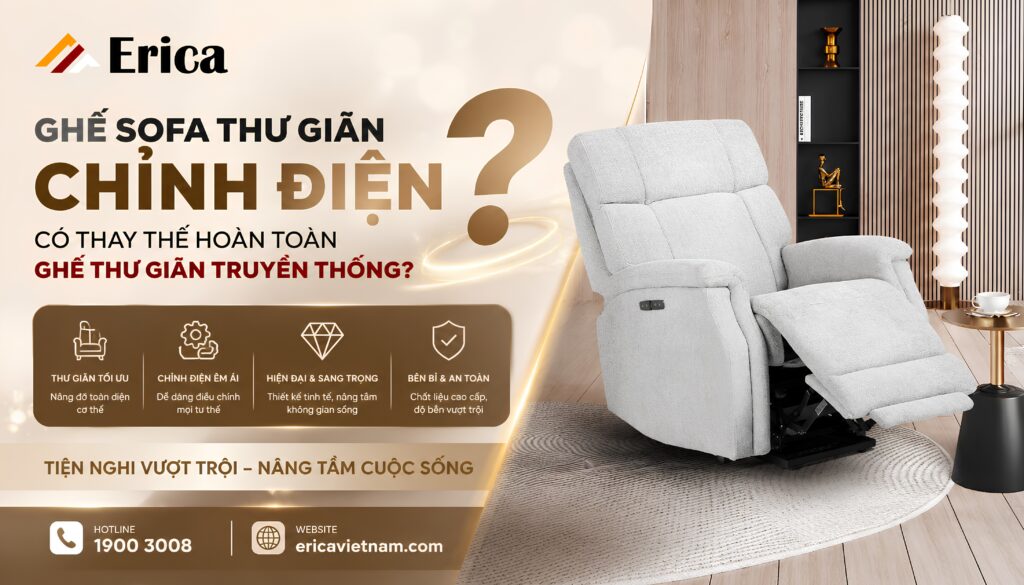 Ghế sofa thư giãn chỉnh điện có thể thay thế ghế truyền thống không?