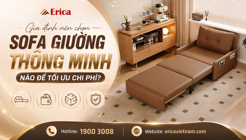 Gia đình nên chọn sofa giường thông minh nào để tối ưu chi phí