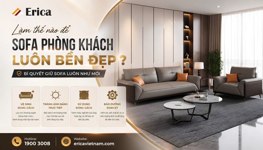 Làm thế nào để ghế sofa phòng khách bền đẹp?
