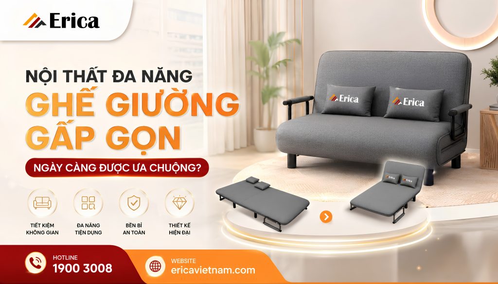 Nội thất đa năng ghế giường gấp gọn đang được ưa chuộng