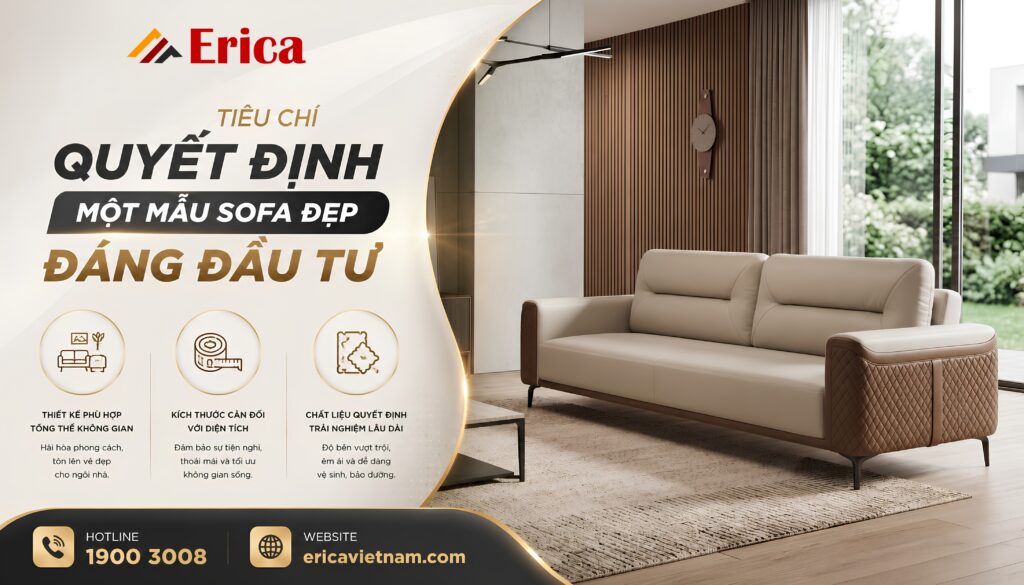 Tiêu chí quyết định một mẫu sofa đẹp đáng đầu tư