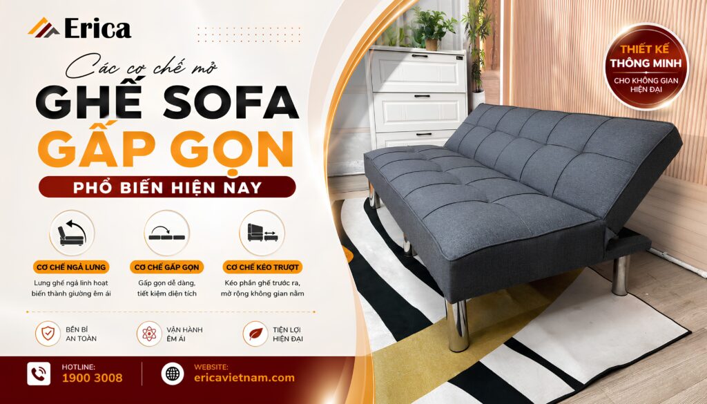 Các cơ chế mở ghế sofa gấp gọn phổ biến hiện nay