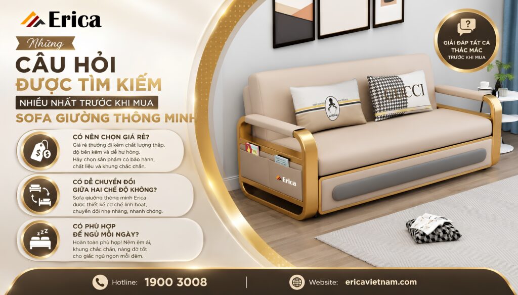 Câu hỏi được tìm kiếm nhiều nhất trước khi mua sofa giường?