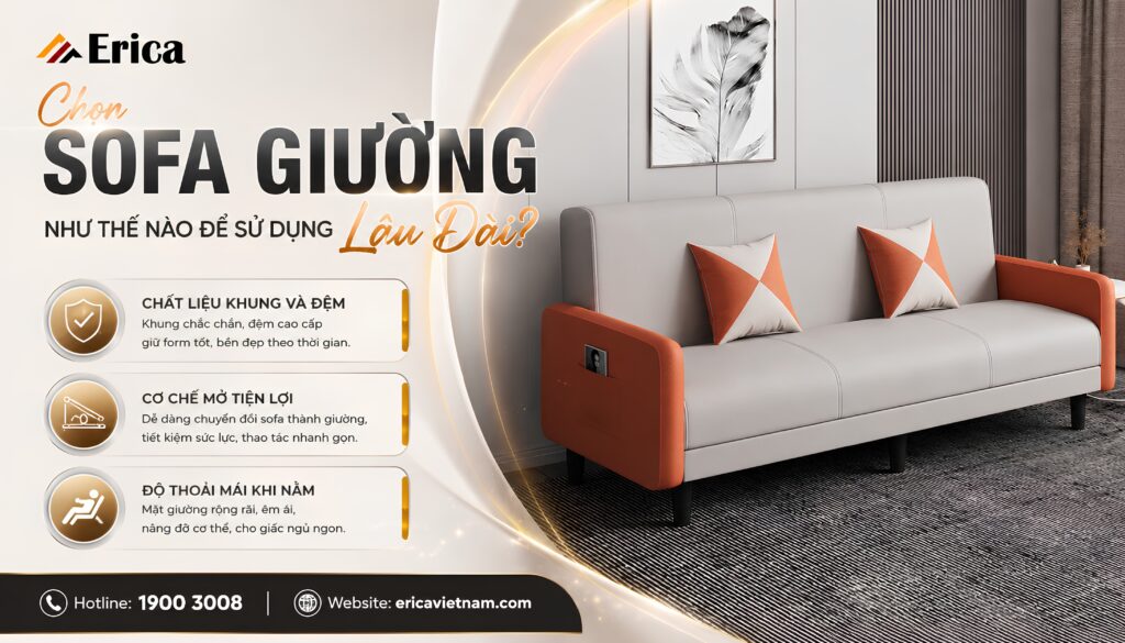 Chọn sofa giường như thế nào để sử dụng lâu dài
