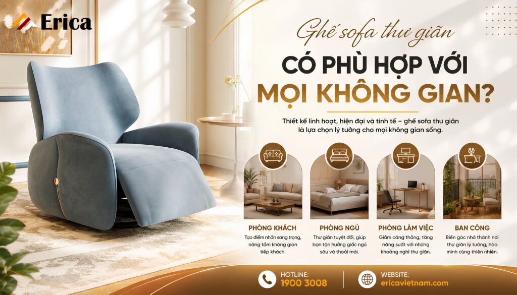 Ghế sofa thư giãn có phù hợp với mọi không gian?