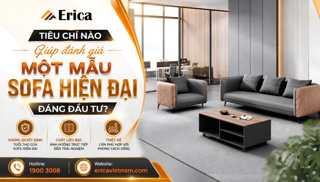 Tiêu chí nào giúp đánh giá một mẫu sofa hiện đại đáng đầu tư