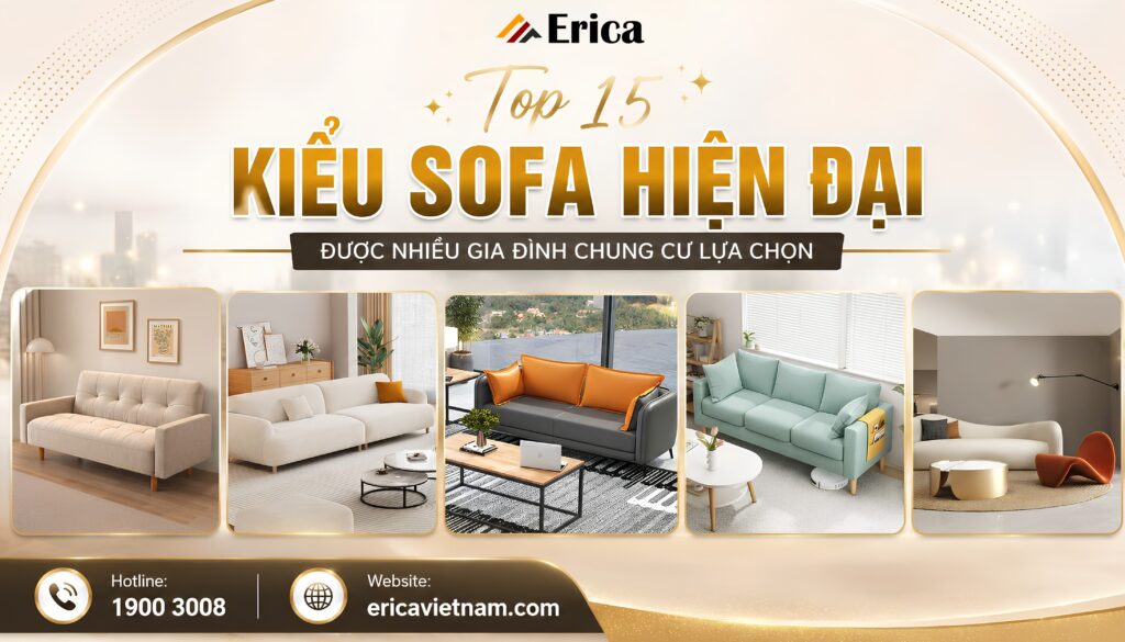 Top 15 kiểu sofa hiện đại được nhiểu người lựa chọn