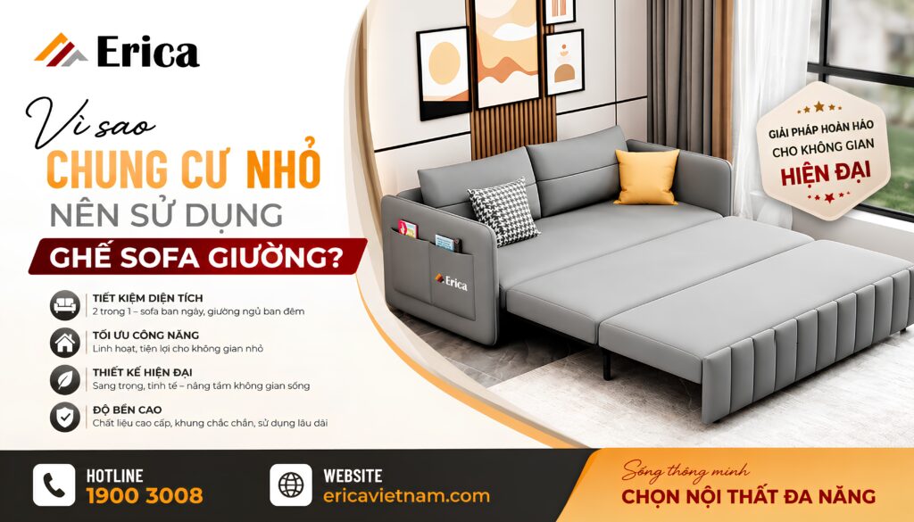 Vì sao chung cư nhỏ nên sử dụng ghế sofa giường?