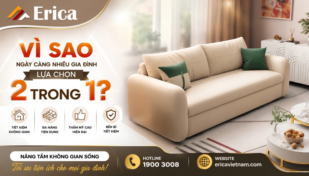 Vì sao ngày càng nhiều người lựa chọn giường sofa 2 trong 1?