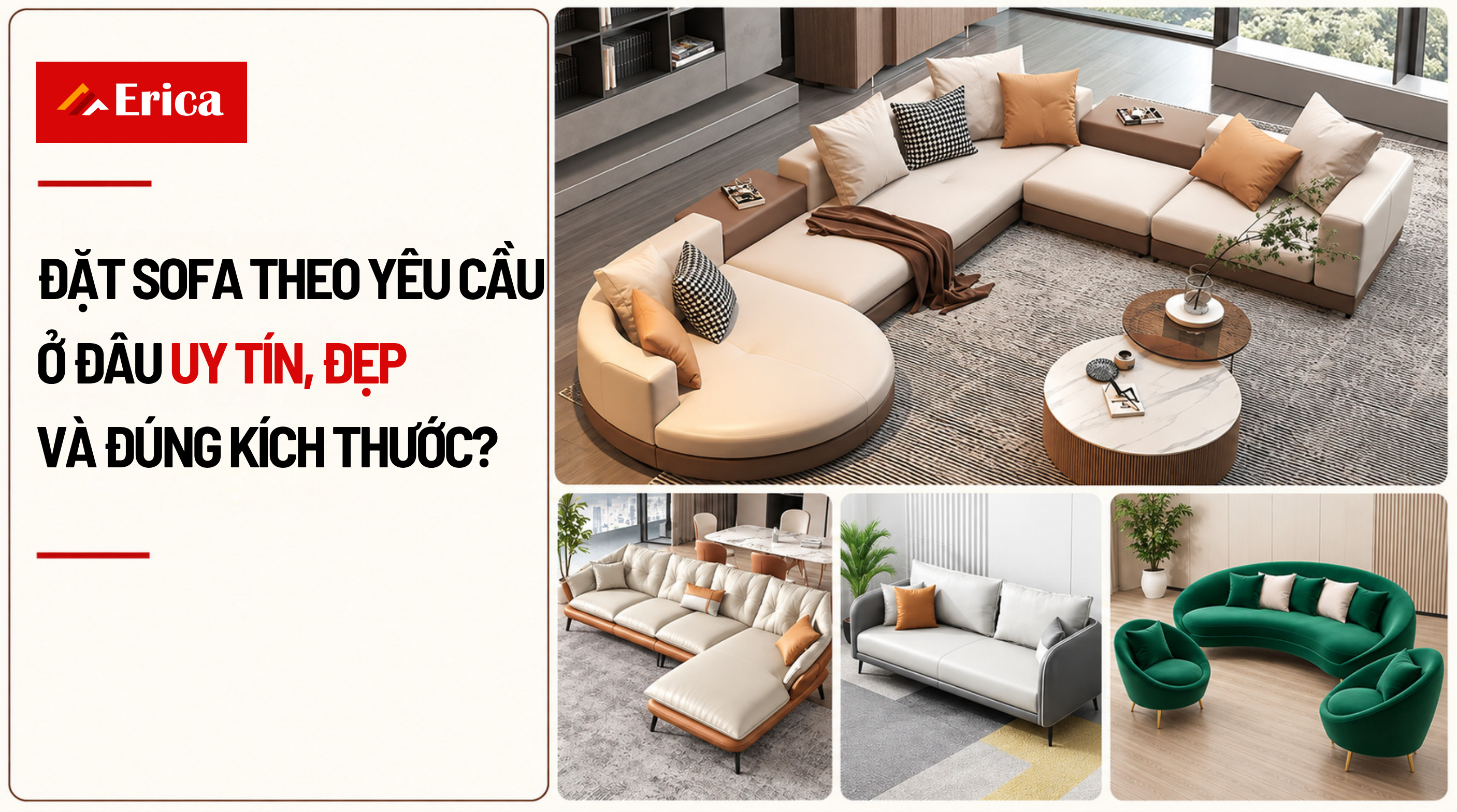 Đặt Sofa Theo Yêu Cầu Ở Đâu Uy Tín, Đẹp Và Đúng Kích Thước?