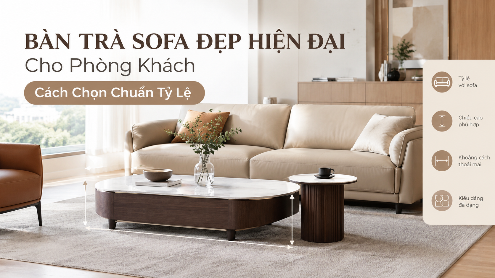 ban-tra-sofa-dep-hien-dai-cho-phong-khach-cach-chon-chuan-ty-le