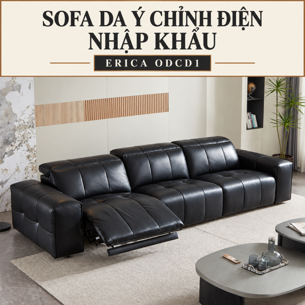 Sofa Da Ý Chỉnh Điện Nhập Khẩu Erica ODCD1